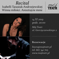 Plakat spektaklu Recital Izabelli Tarasiuk-Andrzejewskiej